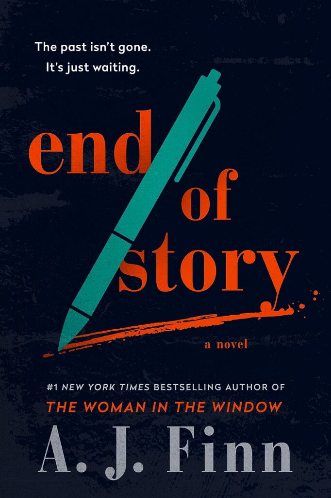 End of the Story by A.J. Finn