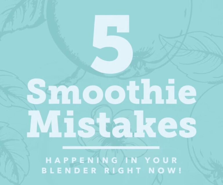 5 Smoothie Mistakes Happening in Your Blender Right Now!